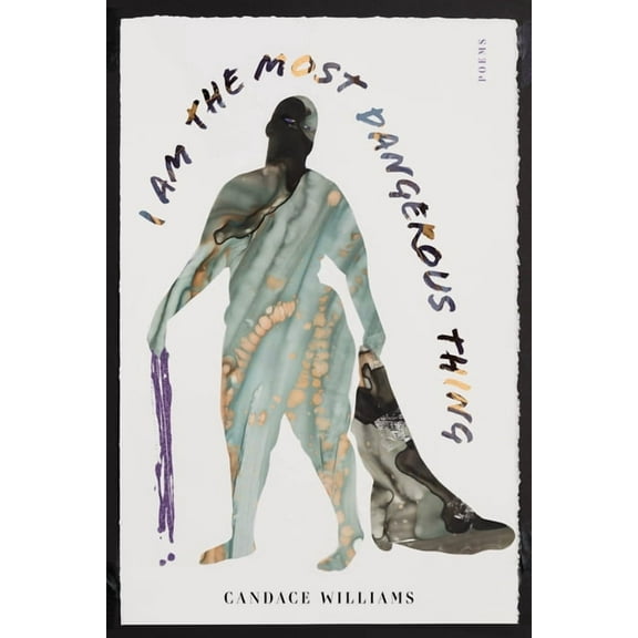 I Am the Most Dangerous Thing, (Paperback)