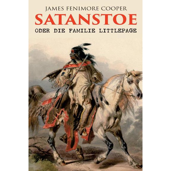 Satanstoe, oder die Familie Littlepage, (Paperback)