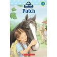 thumbnail image 1 of Pre-Owned Stablemates: Patch (Scholastic Reader, Level 3) (Paperback) 0439722403 9780439722407, 1 of 1