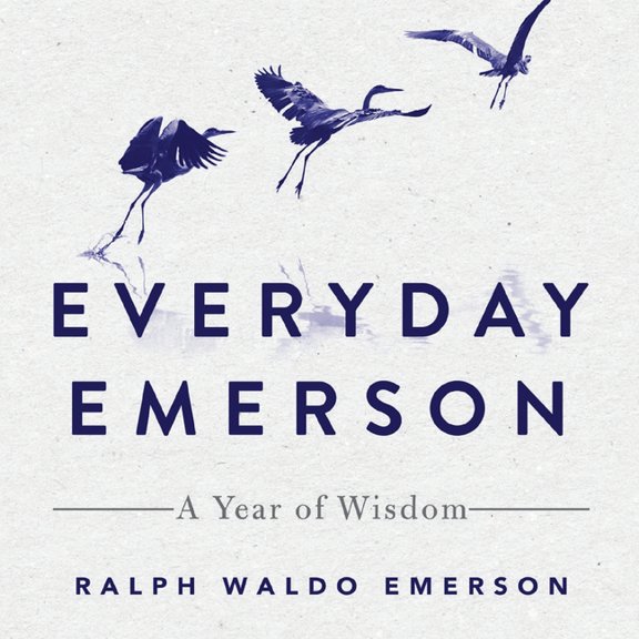 Everyday Emerson: A Year of Wisdom, (Paperback)