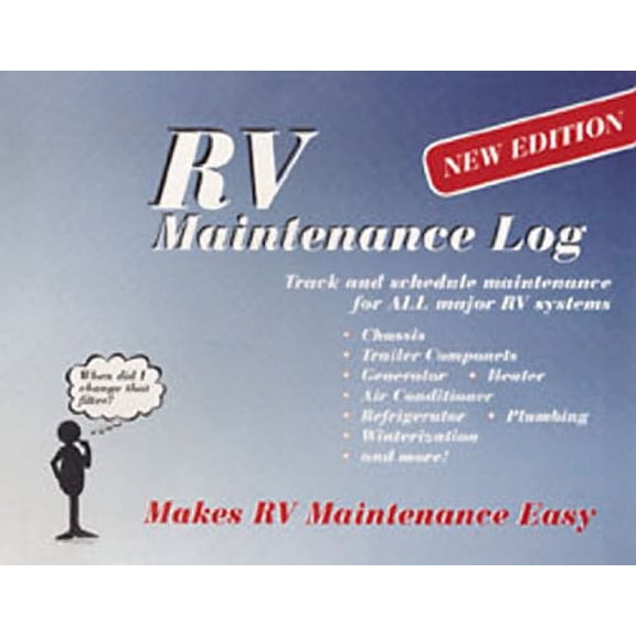 RV Designer B345 RV Maintenance Log