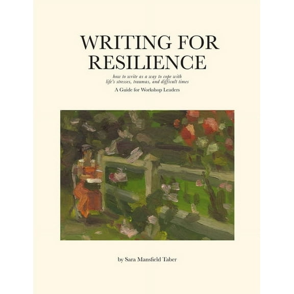 Writing for Resilience (Paperback)