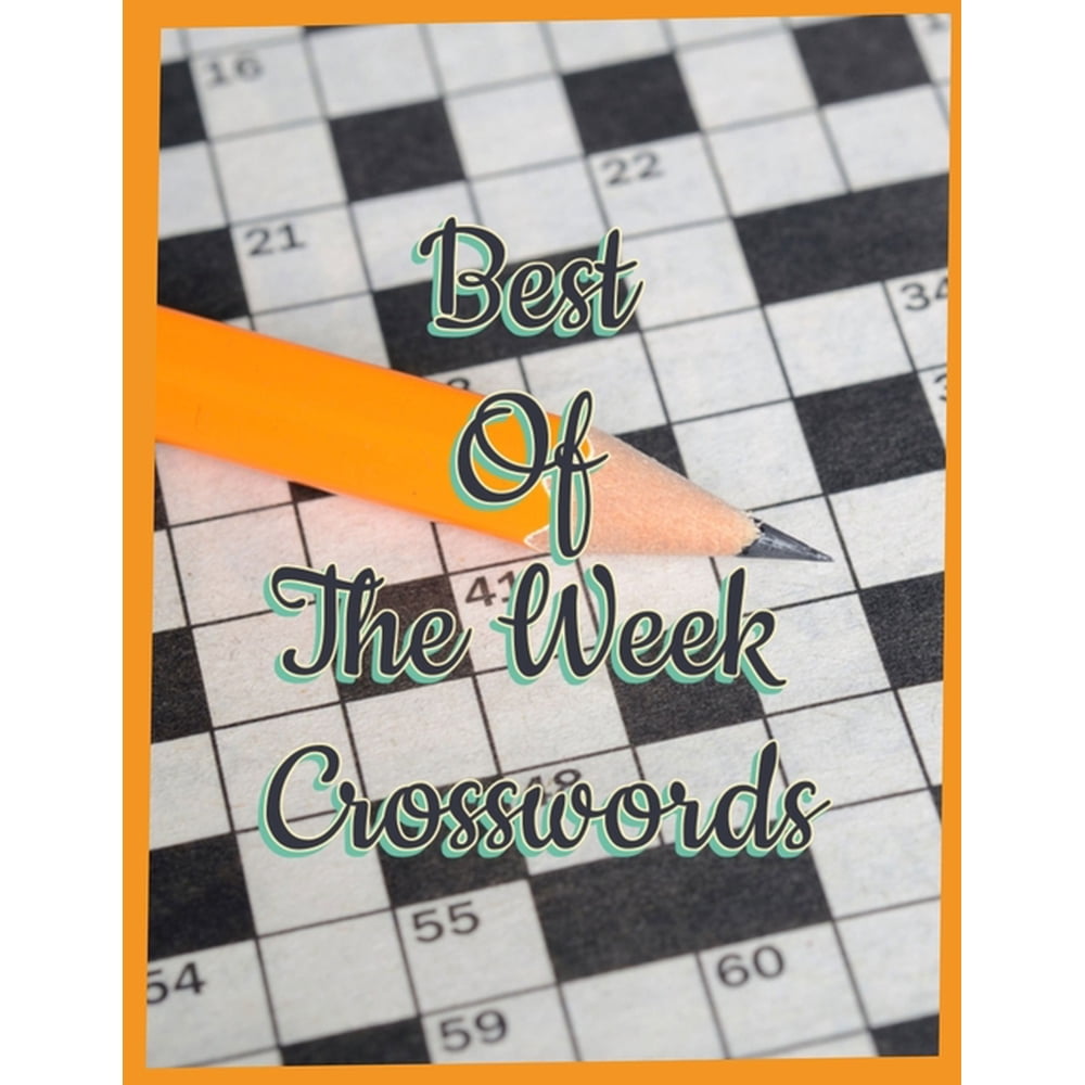 Best of the week crosswords criss cross word puzzle books puzzle books for adults large print