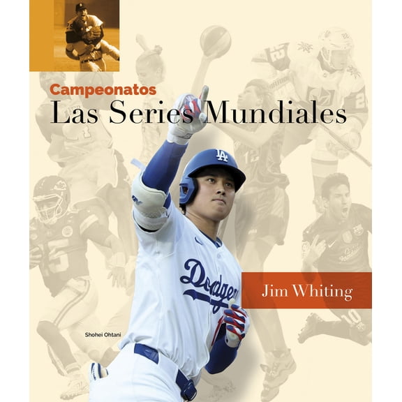 Las Series Mundiales, (Paperback)