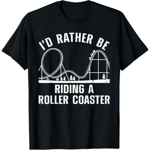 Funny Roller Coaster Design For Men Women Kids Rollercoaster T-Shirt