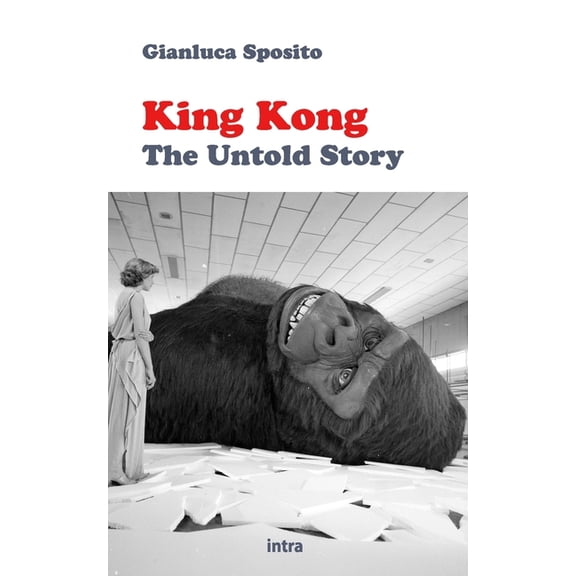 King Kong: The Untold Story, (Paperback)