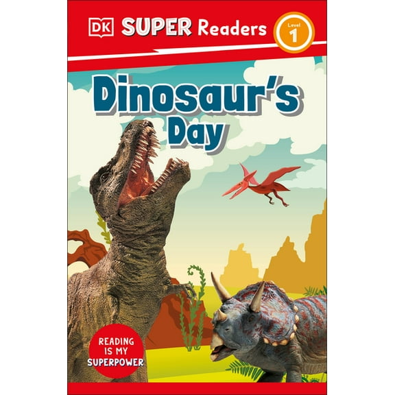 DK Super Readers Level 1 Dinosaur's Day