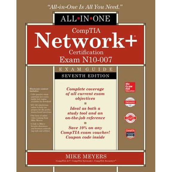 Pre-Owned Comptia Network+ Certification All-In-One Exam Guide, Seventh Edition (Exam N10-007) (Hardcover) 1260122387 9781260122381