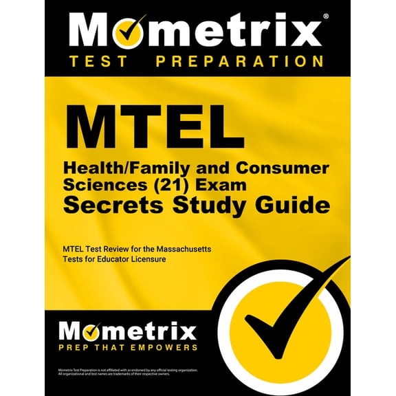 MTEL Health/Family and Consumer Sciences (21) Exam Secrets Study Guide