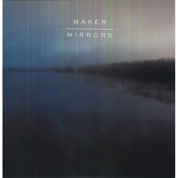 Maker - Mirrors - Alternative - Vinyl