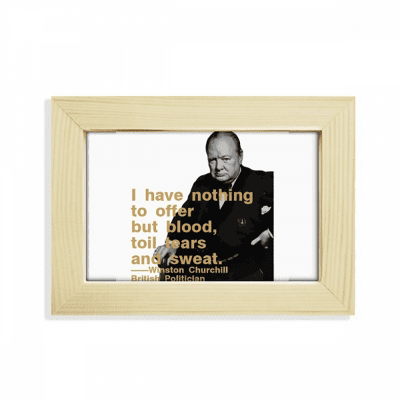 ill British Prime Minister Motto Desktop Decorate Photo Frame Picture Art Painting 5x7 inch