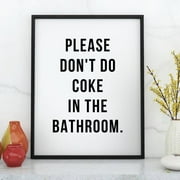 Please Don't Do C In The Bathroom Funny Bathroom Poster 11x17