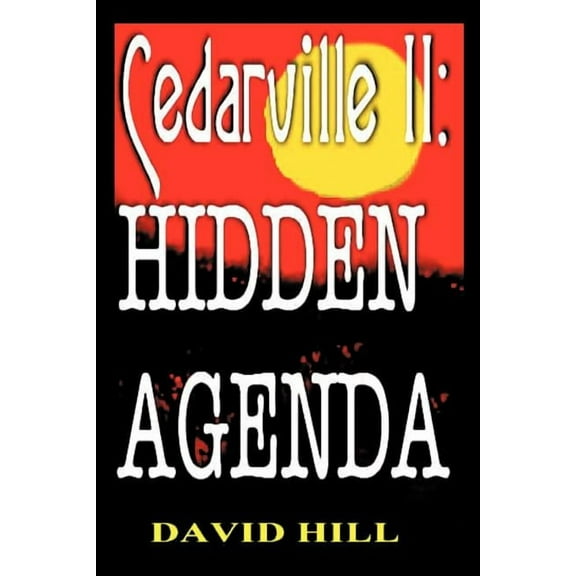 Cedarville II: Hidden Agenda