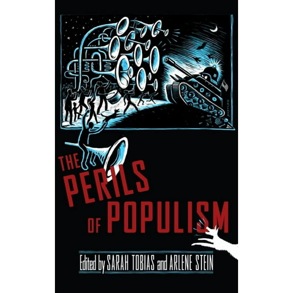 The Feminist Bookshelf: Ideas for the 21 The Perils of Populism, (Hardcover)