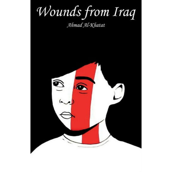 Wounds from Iraq, (Paperback)