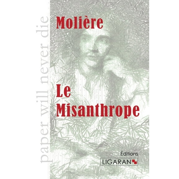 Le Misanthrope, (Paperback)