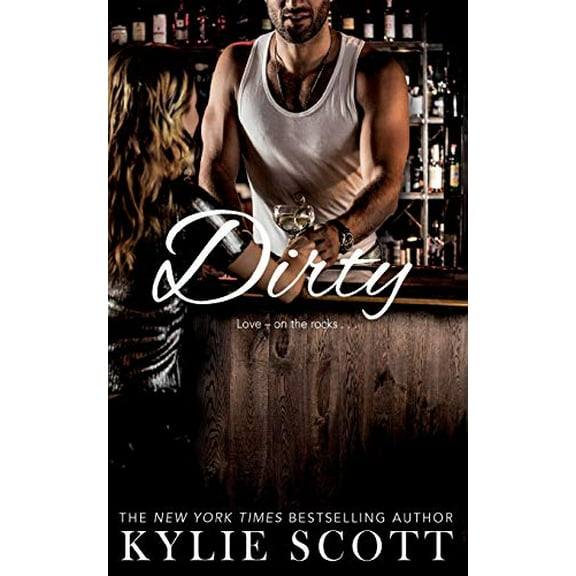 Dirty (Paperback) by Kylie Scott