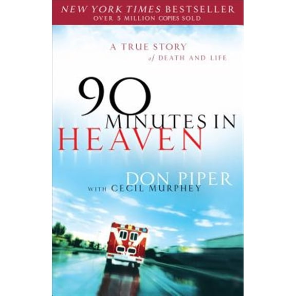Pre-Owned 90 Minutes in Heaven (Paperback) 0800723236 9780800723231