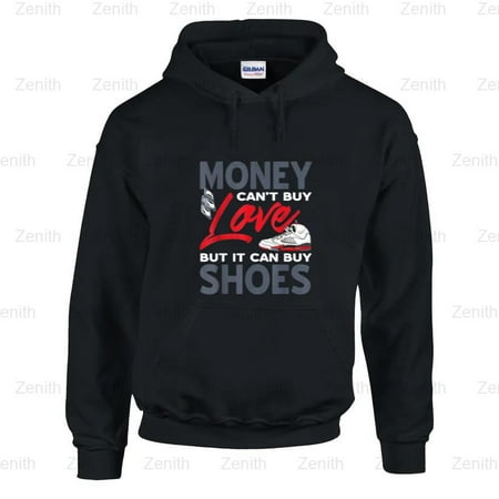 Zenith54 Money Can t Buy Love But Shoes Can Sneakers  Funny  For All Hoodie  for Unisex  up to size 5XL.