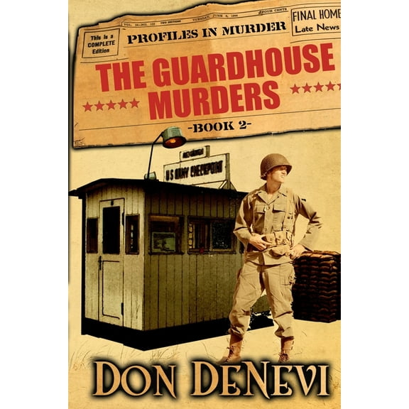 Profiles in Murder The Guardhouse Murders, Book 2, (Paperback)