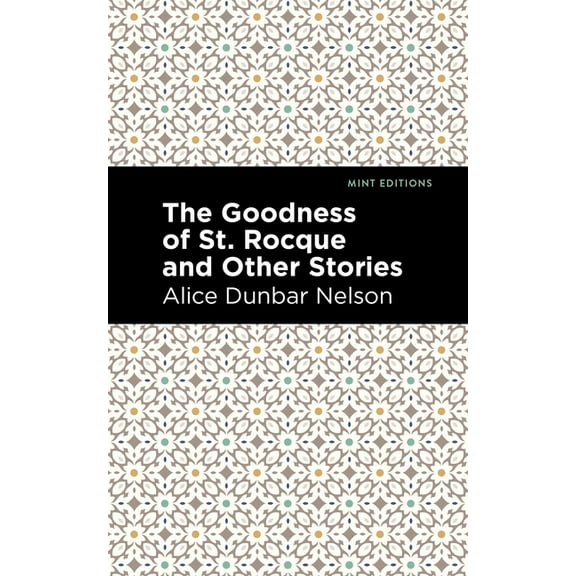 Black Narratives The Goodness of St. Rocque and Other Stories, (Paperback)