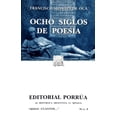 thumbnail image 1 of Ocho Siglos de Poesía Editorial Porrúa 9789700743424, 1 of 2
