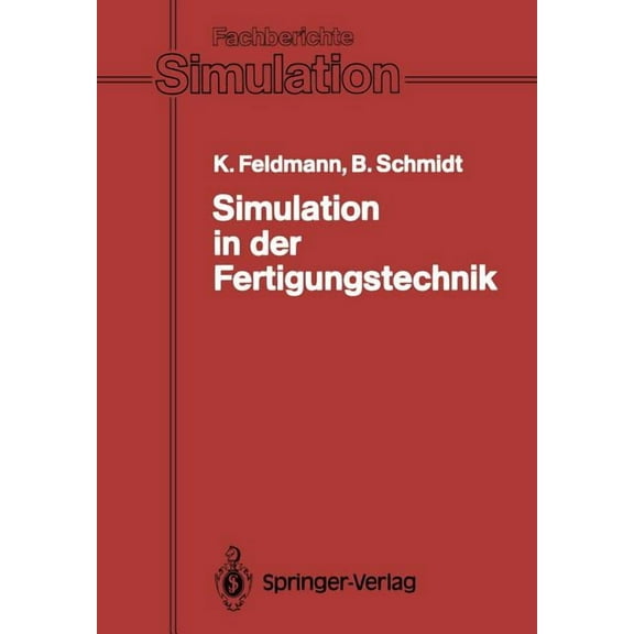 Fachberichte Simulation Simulation in Der Fertigungstechnik, Book 10, (Paperback)