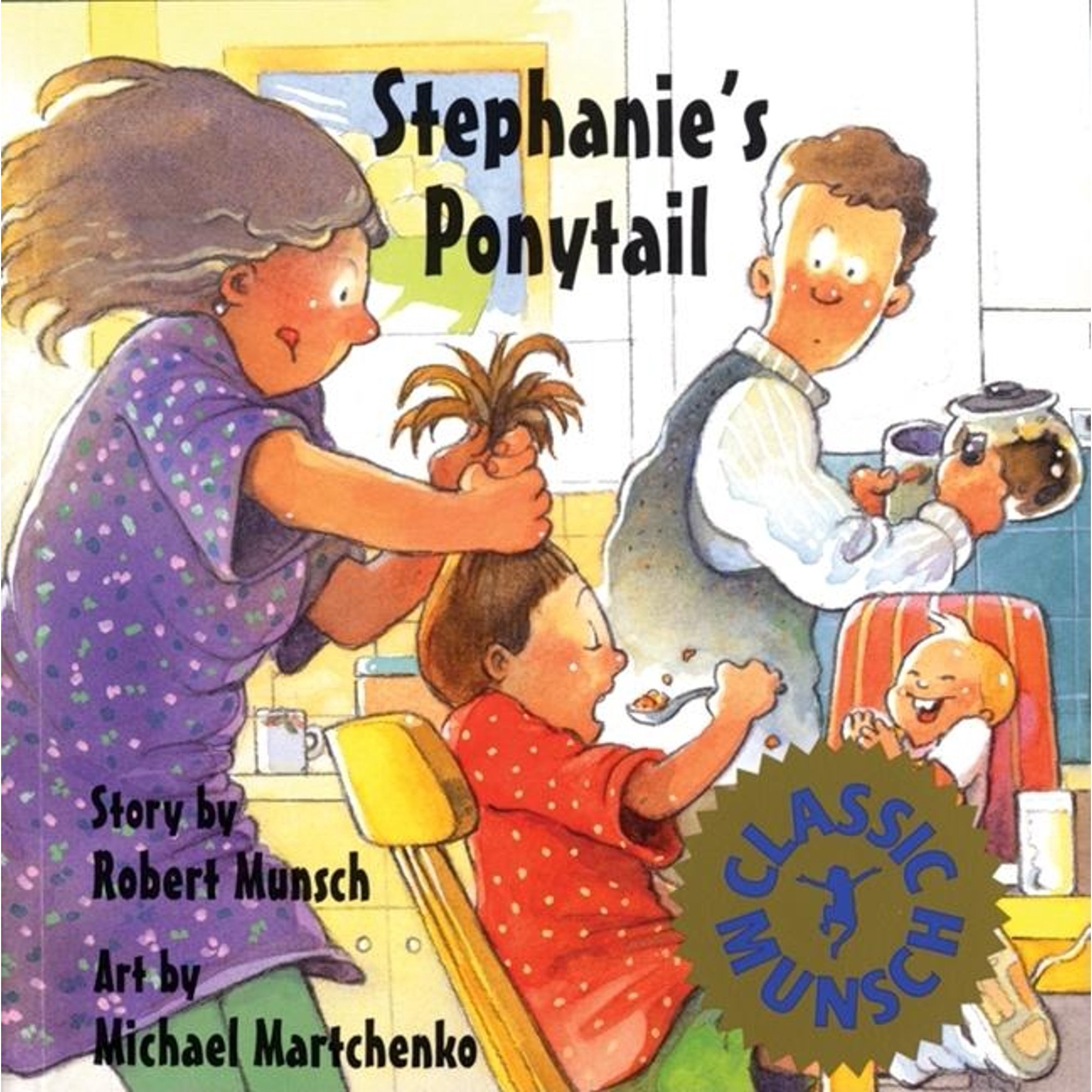 Stephanie's Ponytail (Paperback) by Robert Munsch