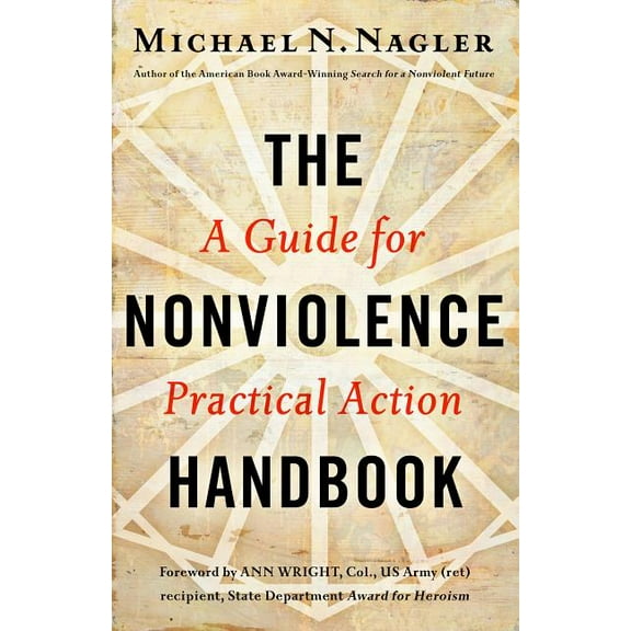 The Nonviolence Handbook : A Guide for Practical Action (Paperback)