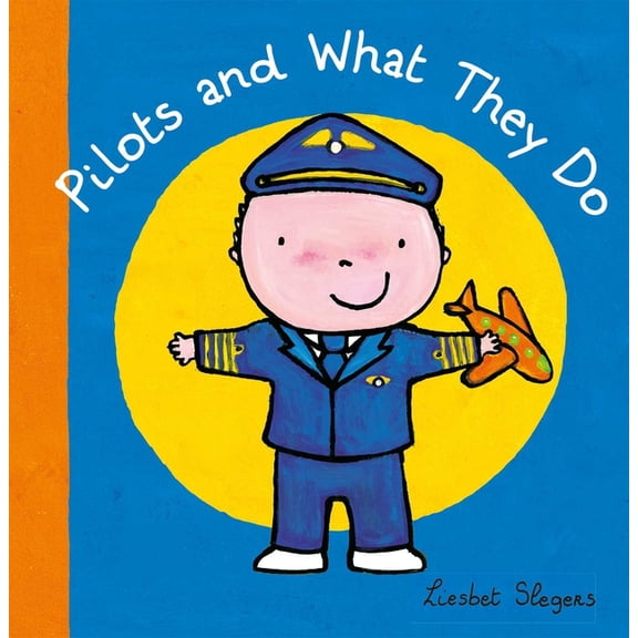 Profession Pilots and What They Do, Book 7, (Hardcover)