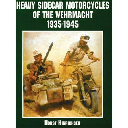 Sidecar Cover - Heavy Sidecar Motorcycles of the Wehrmacht