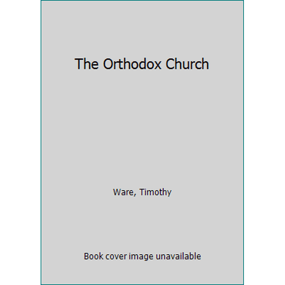 Pre-Owned The Orthodox Church (Paperback) 0140205926 9780140205923