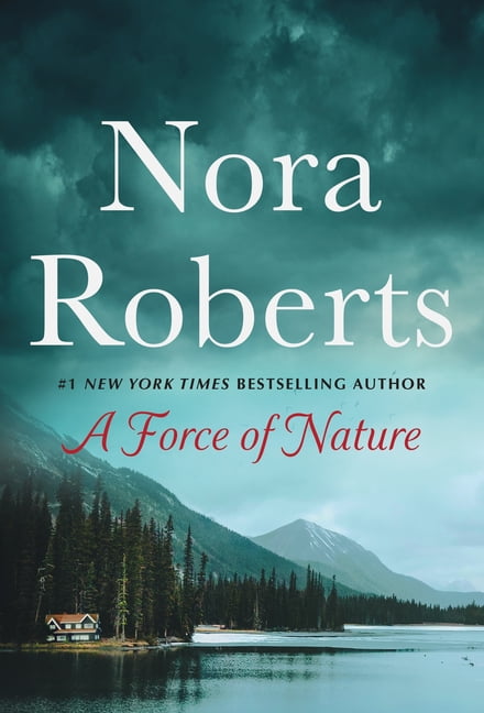 Nora Roberts A Force of Nature : Boundary Lines and Untamed: A 2-In-1 Collection (Paperback)