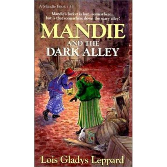 Pre-Owned Mandie and the Dark Alley (Mandie, Book 33) (Unknown) 1556616740 9781556616747