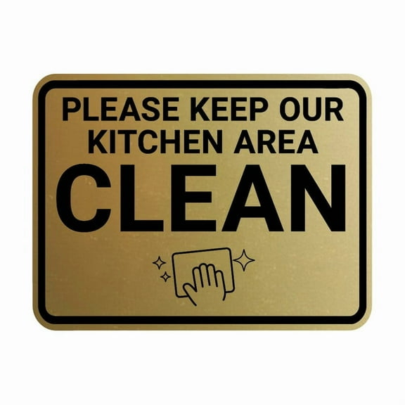 Signs Classic Framed Please Keep Our Kitchen Area Clean Wall or Door Sign SIZE: 8" x 12"