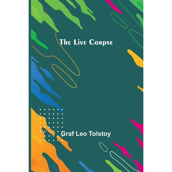 The Live Corpse, (Paperback)