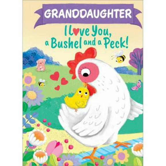 Pre-Owned Granddaughter I Love You, a Bushel and a Peck! (Hardcover) 1464217289 9781464217289
