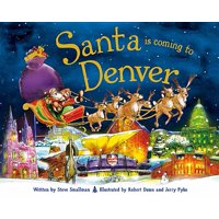 Santa Is Coming to Denver