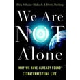 thumbnail image 2 of Pre-Owned We Are Not Alone: Why We Have Already Found Extraterrestrial Life (Paperback) 185168719X 9781851687190, 2 of 2