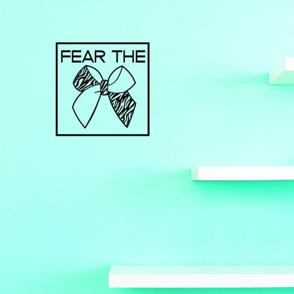 Custom Decals Fear The Bow Wall Art Size: 20 X 30 Inches Color: Black