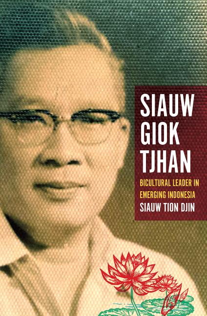 Biodata Lengkap Siauw Giok Tjhan: Riwayat Hidup dan Karir Politik