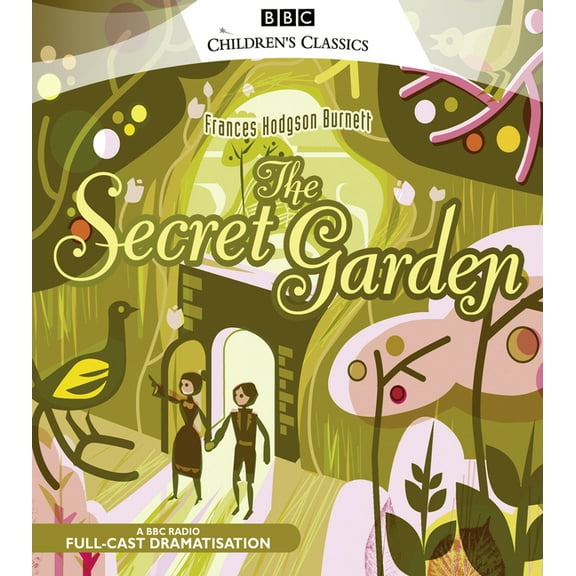 BBC Children’s Classics: The Secret Garden (CD-Audio)