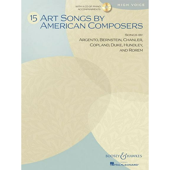 15 Art Songs by American Composers : High Voice, Book/CD (H
