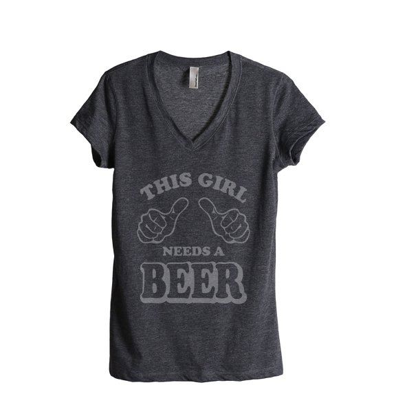 This Girl Needs A Beer Women's Fashion Relaxed V-Neck T-Shirt Tee Charcoal Grey X-Large