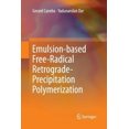 thumbnail image 3 of Emulsion-Based Free-Radical Retrograde-Precipitation Polymerization (2011), 3 of 3