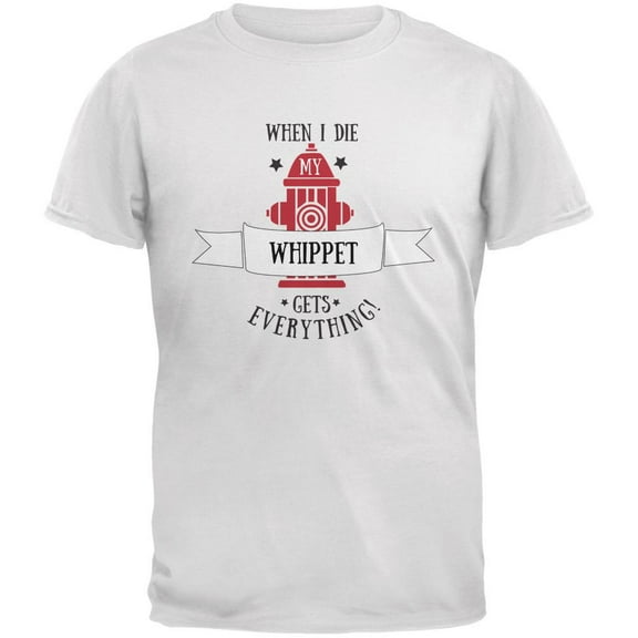 Funny When I Die Whippet White Adult T-Shirt - Small