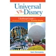 thumbnail image 2 of Pre-Owned Universal Versus Disney: The Unofficial Guide to American Theme Parks' Greatest Rivalry (Paperback) 1628090146 9781628090147, 2 of 2