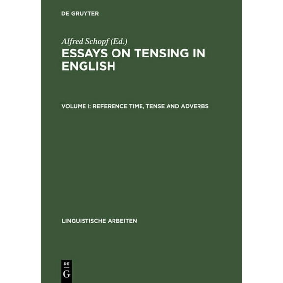 Linguistische Arbeiten Reference Time, Tense and Adverbs, Book 185, (Hardcover)