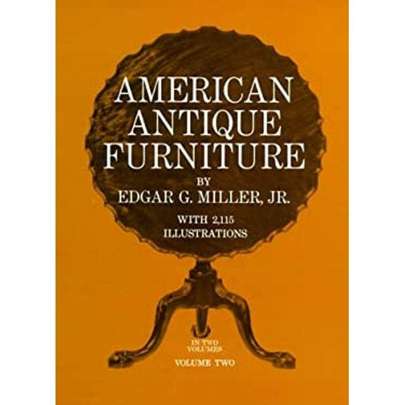 Pre-Owned American Antique Furniture: A Book For Amateurs, Vol. 2 (Paperback) 0486216004 9780486216003
