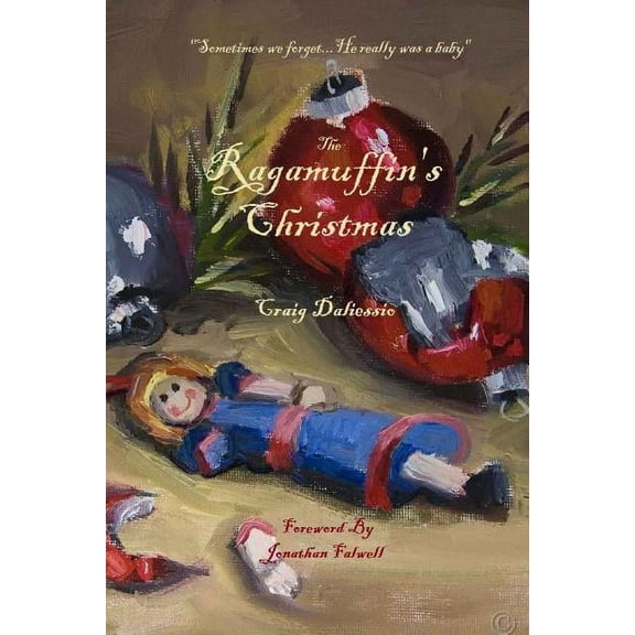 The Ragamuffins Christmas Paperback 0984533672 9780984533671 Craig Daliessio